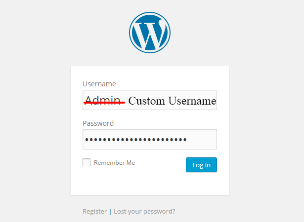 Use Custom username and strong password