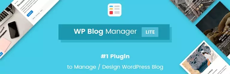 WP Blog Manger lite - Best Free WordPress Blog Manager Plugin